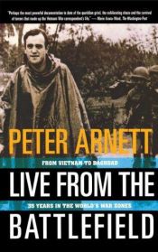 book cover of Live from the Battlefield by Peter Arnet