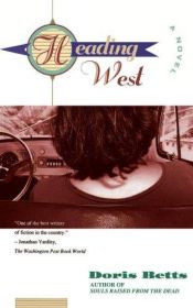 book cover of Heading west :a novel by Doris Betts