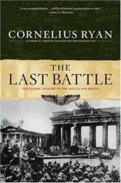 book cover of La dernière bataille, 2 mai 1945 by Cornelius Ryan