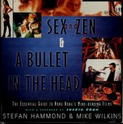book cover of Sex and Zen & a bullet in the head by Stefan Hammond
