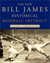 book cover of The Bill James Historical Baseball Abstract by Bill James