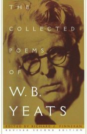 book cover of The Collected Works of W.B. Yeats, Volume I: The Poems: Revised by Вилијам Батлер Јејтс