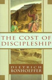 book cover of The Cost of Discipleship by ديتريش بونهوفر