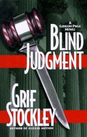 book cover of Blind Judgement by Grif Stockley