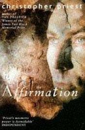 book cover of The Affirmation by Christopher Priest