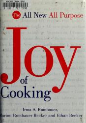 book cover of The All New, All Purpose Joy of Cooking   [ALL NEW ALL PURPOSE JOY OF COO] [Hardcover] by author not known to readgeek yet