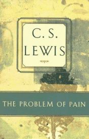 book cover of The Problem of Pain by C. S. Lewis