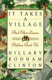 book cover of It Takes a Village by Hillary Rodham Clinton