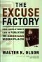 The Excuse Factory: How Employment Law is Paralyzing the American Workplace