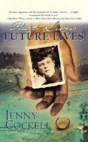 book cover of Mina tidigare liv - och mina kommande by Jenny Cockell
