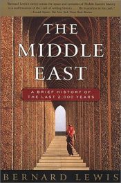 book cover of The Middle East: A Brief History of the Last 2,000 Years by Bernard Lewis