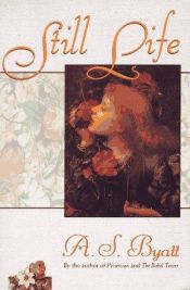 book cover of Still Life by A. S. Byatt