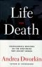 Life and death