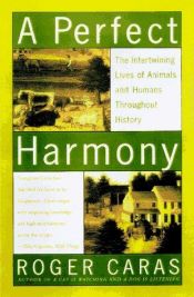 book cover of A perfect harmony by Roger A. Caras