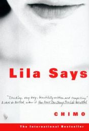 book cover of Lila Says by Chimo