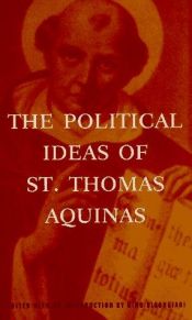 book cover of The Political Ideas of St. Thomas Aquinas: Representative Selections by Tomás de Aquino
