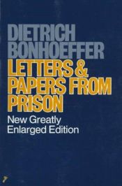 book cover of Letters and papers from prison by 迪特里希·潘霍華
