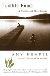 book cover of Tumble Home by Amy Hempel