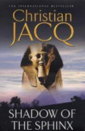 book cover of Judge of Egypt: Shadow of the Sphinx by Jacq Christian