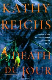 book cover of Död idag by Kathy Reichs