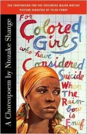 book cover of For Colored Girls Who Have Considered Suicide When the Rainbow Is Enuf by Ntozake Shange