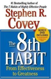 book cover of El 8 Habito: De la Effectividad a la Grandeza by Stephen Covey