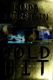 book cover of Cold Hit (Alexandra Cooper 3) by Linda Fairstein