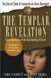 book cover of The Templar Revelation by Lynn Picknett