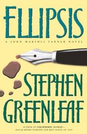 book cover of Ellipsis : a John Marshall Tanner novel by Stephen Greenleaf