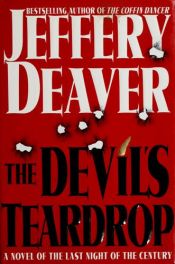 book cover of The Devil's Teardrop: A Novel of the Last Night of the Century by Jeffery Deaver