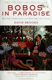 book cover of Bobos in Paradise by David Brooks