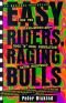 Easy Riders, Raging Bulls: How the Sex-Drugs-And Rock 'N Roll Generation Saved Hollywood