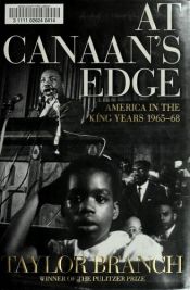 book cover of At Canaan's Edge: America In The King Years, 1965-68 by Taylor Branch