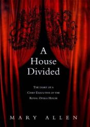 book cover of A House Divided (Faith of Our Fathers, Book 1) by Mary Allen