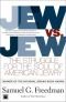 Jew vs. Jew: The Struggle For The Soul Of American Jewry