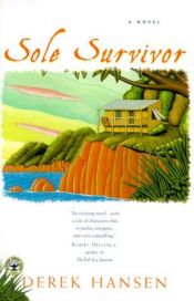 book cover of Sole survivor by Derek Hansen