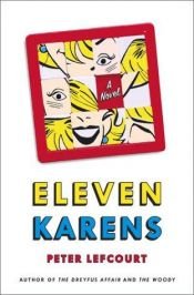 book cover of Eleven Karens by Peter Lefcourt