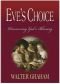 Eve's Choice: Discovering God's Blessing