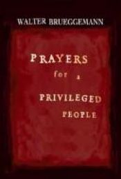 book cover of Prayers for a Privileged People by Walter Brueggemann