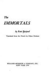 book cover of The immortals by René Barjavel