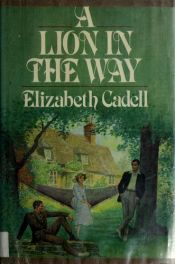 book cover of A lion in the way by Elizabeth Cadell