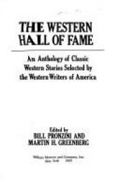 book cover of The Western Hall of Fame: An Anthology of Classic Western Stories Selected by the Western Writers of America by Martin H. Greenberg