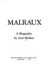 book cover of Malraux by Axel Madsen