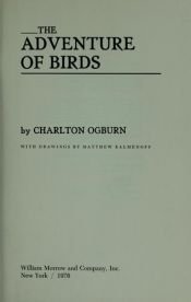 book cover of Adventure of Birds by Charlton Ogburn
