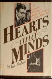 book cover of Hearts and minds : the common journey of Simone de Beauvoir and Jean-Paul Sartre by Axel Madsen