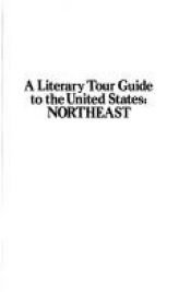 book cover of A literary tour guide to the United States : Northeast by Emilie C Harting