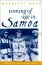 Coming of Age in Samoa: a Psychological Study of Primitive Youth for Western Civilisation