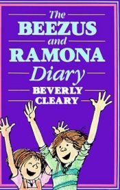 book cover of The Beezus and Ramona Diary by 비버리 클리어리