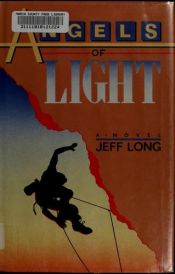 book cover of Angels of Light by Jeff Long