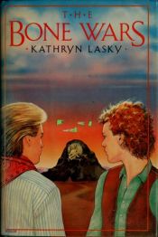 book cover of The Bone Wars by Kathryn Lasky